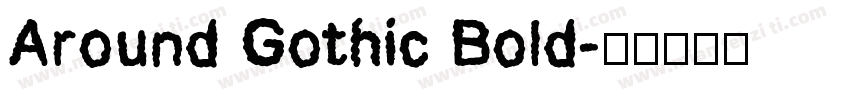 Around Gothic Bold字体转换